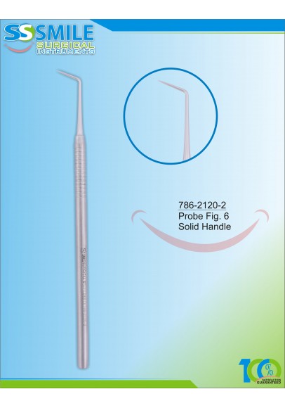 Dental Probe Fig. 6 (Solid Handle)