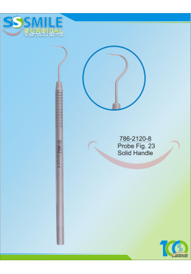 Dental Probe Fig. 23 (Solid Handle)